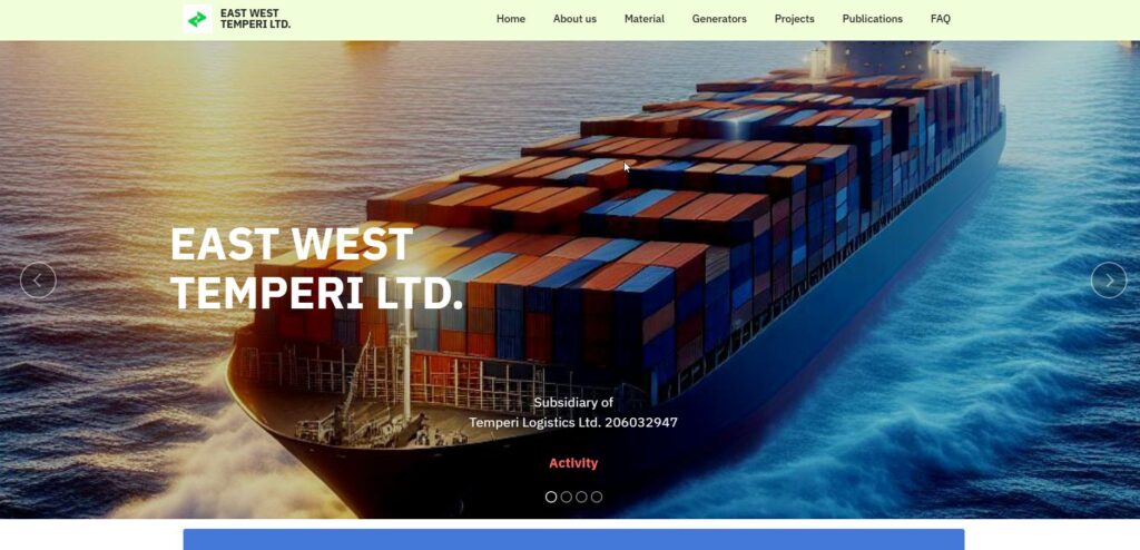 EAST WEST TEMPERI LTD. :  Conducts and supports marketing and engineering studies related to special cargo transportation conditions and processing of large data sets. The company is interested in investment projects related to job creation in Bulgaria.
